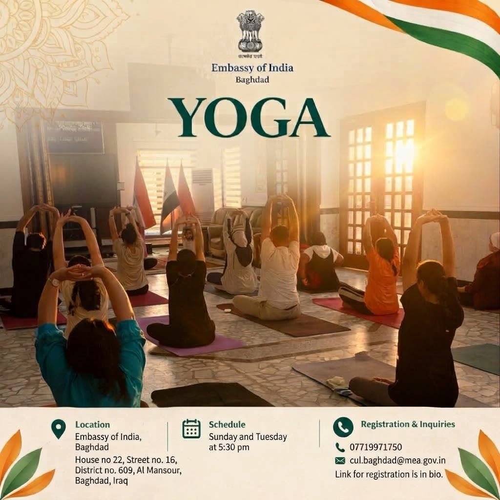 Yoga Classes with new timing at the Embassy of India, Baghdad!