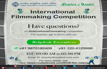 Indian Council for Cultural Relations (ICCR) is organizing a Video/Film making competition commencing on May 09, 2022 in collaboration with Routes2Roots