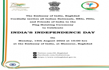 Flag hoisting ceremony at Indian Embassy, Baghdad at 10:00 a.m. on 15th August 2022